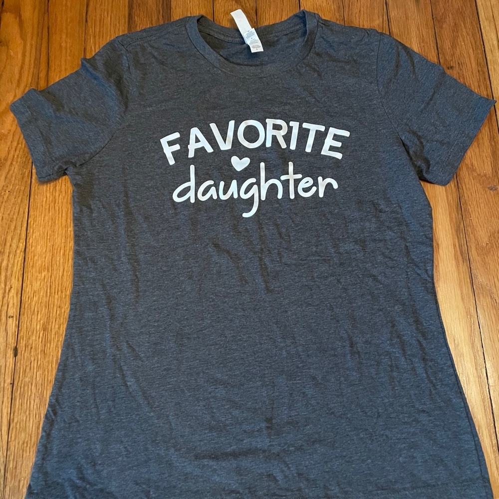 Favorite Daughter Tee